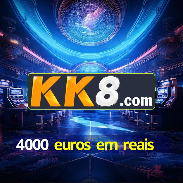 4000 Euros Em Reais V4 66 7 4000-euros-em-reais-museus